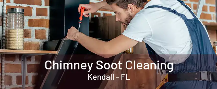 Chimney Soot Cleaning Kendall - FL